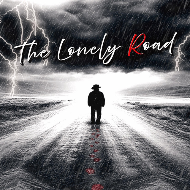 The Lonely Road cover art showing a lone figure walking through a lightning storm